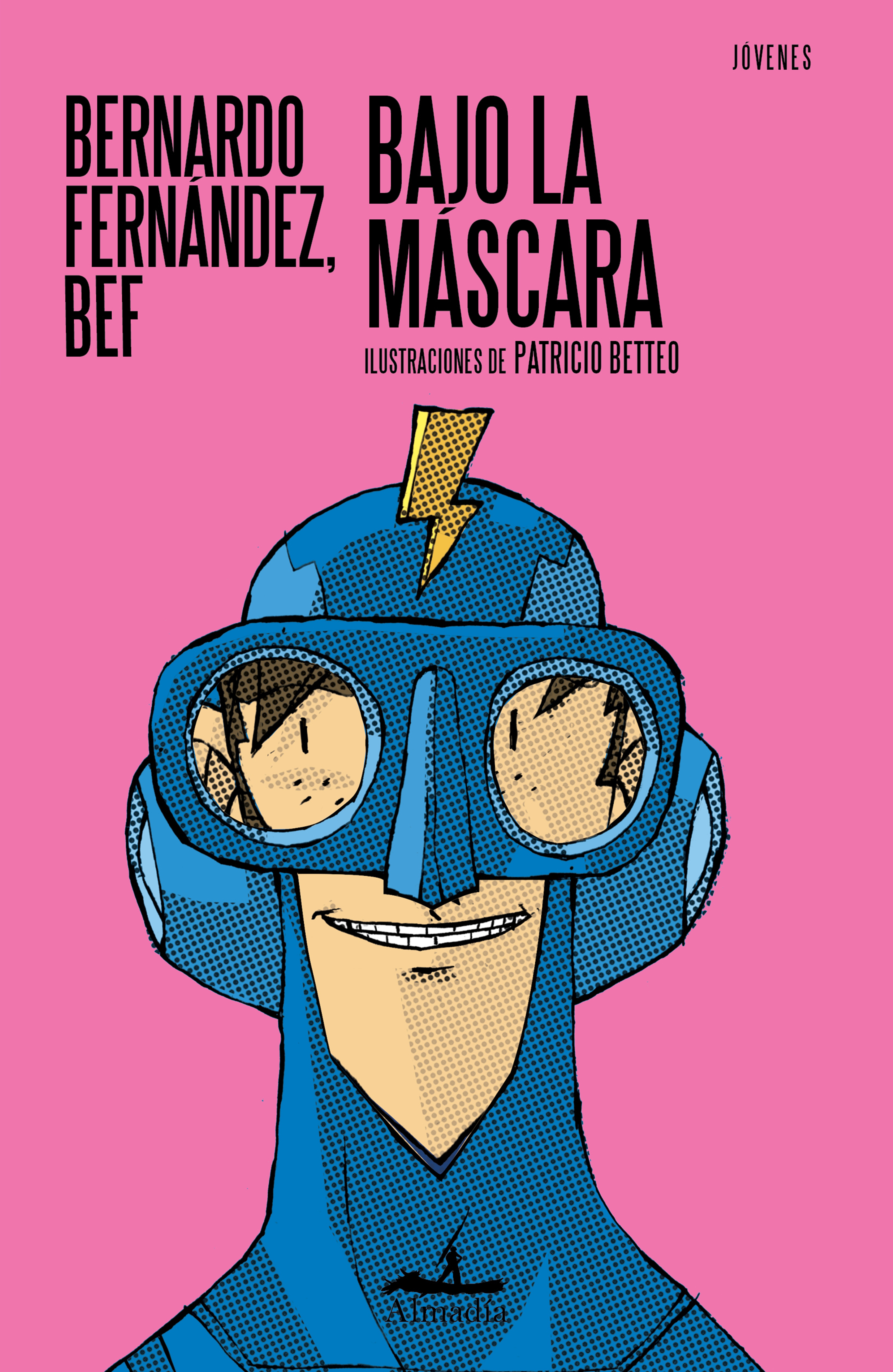Bajo la máscara (reimpresión)
